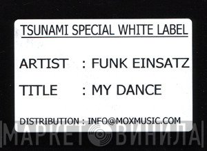 Funk Einsatz - My Dance