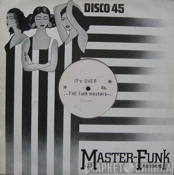 Funk Masters - It's Over