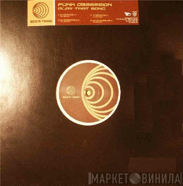 Funk Obsession - Play That Song