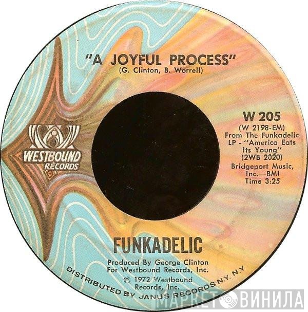Funkadelic - A Joyful Process / Loose Booty