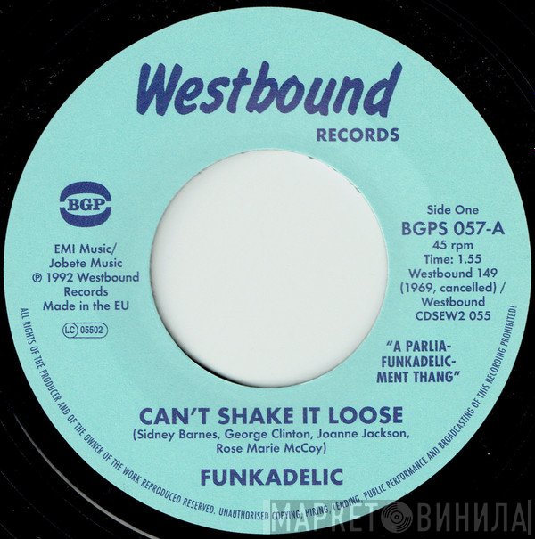 Funkadelic - Can't Shake It Loose / I'll Bet You