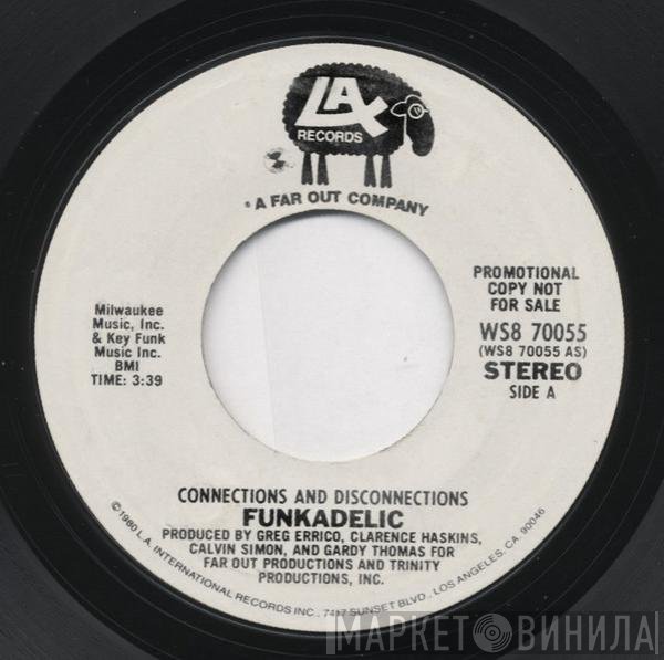 Funkadelic  - Connections And Disconnections