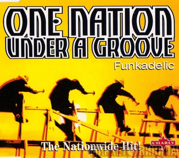 Funkadelic - One Nation Under A Groove