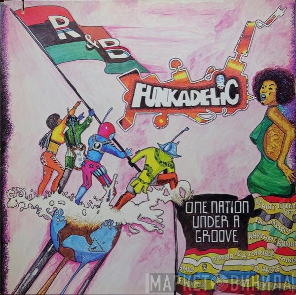 Funkadelic - One Nation Under A Groove