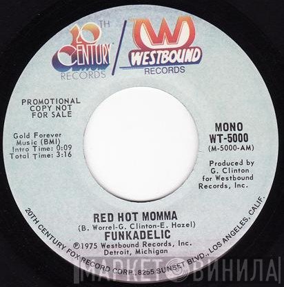 Funkadelic  - Red Hot Momma