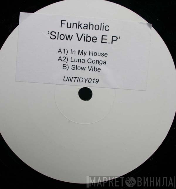 Funkaholic - My House