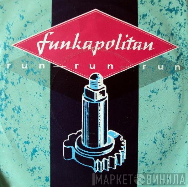 Funkapolitan  - Run Run Run