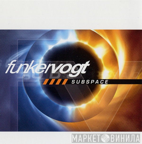 Funker Vogt  - Subspace