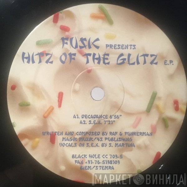 Funkerman & RAF - Fusic Presents Hitz Of The Glitz E.P.