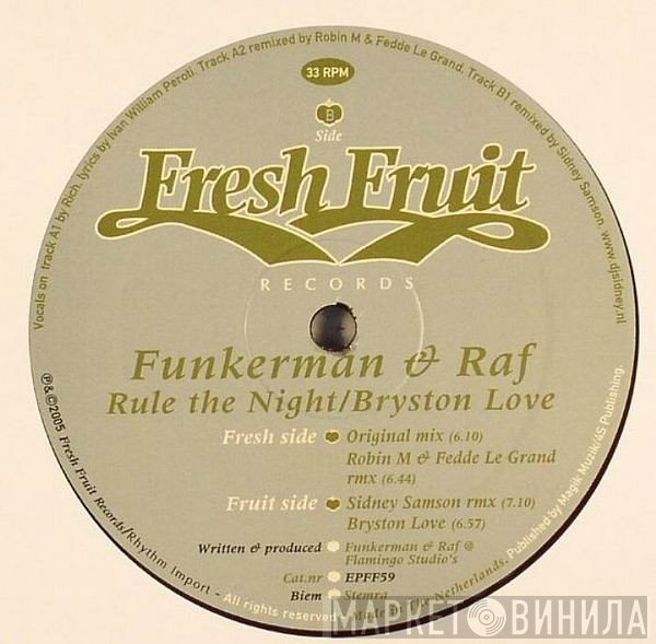 Funkerman & RAF - Rule The Night / Bryston Love