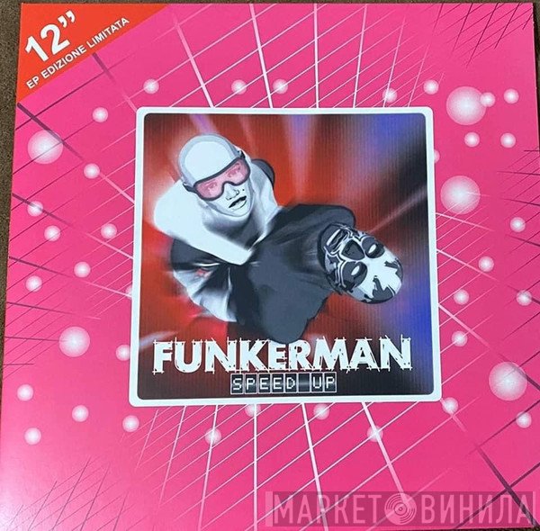 Funkerman, Alex Daal  - Speed Up