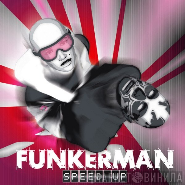 Funkerman  - Speed Up