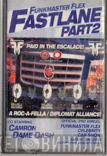 Funkmaster Flex  - Fast Lane Part 2