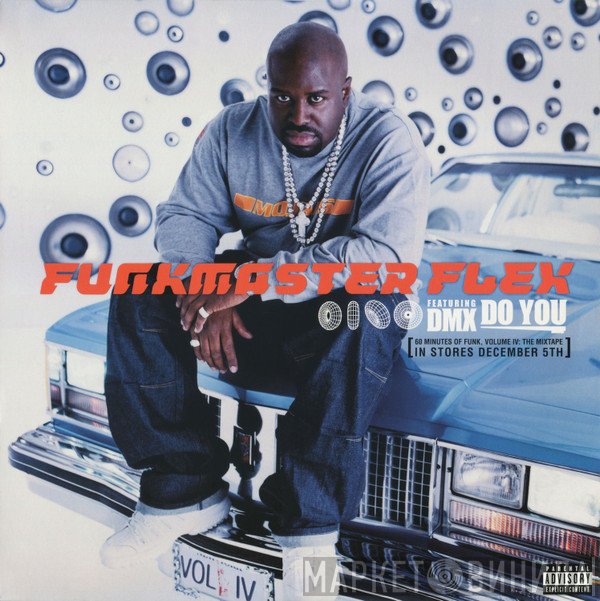 Funkmaster Flex Featuring DMX  - Do You