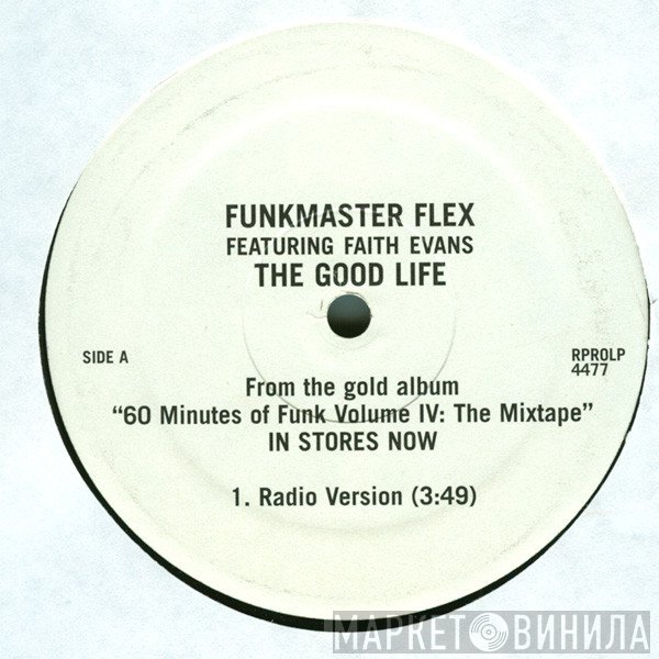 Funkmaster Flex Featuring Faith Evans  - The Good Life