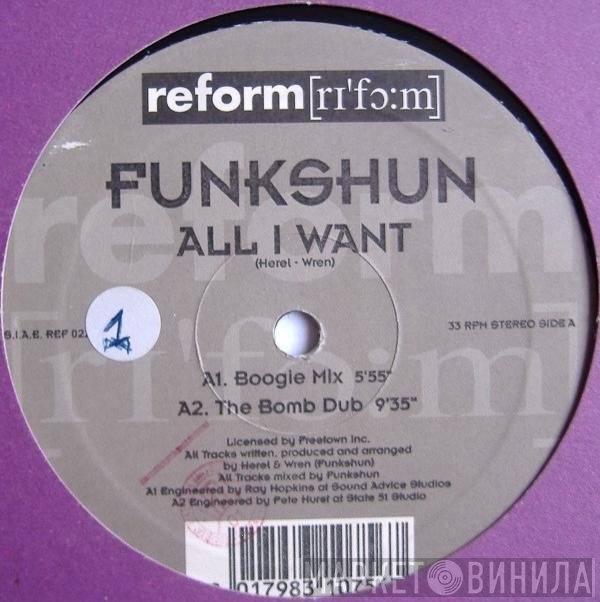 Funkshun  - All I Want