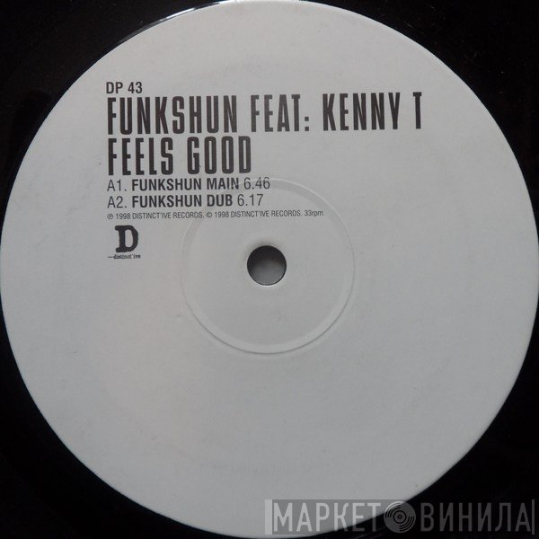Funkshun Feat. Kenny Thomas  - Feels Good