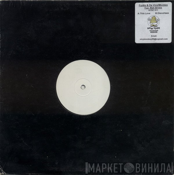 Funky & Da Vinyl Monkey, Matt Brinks - This Love