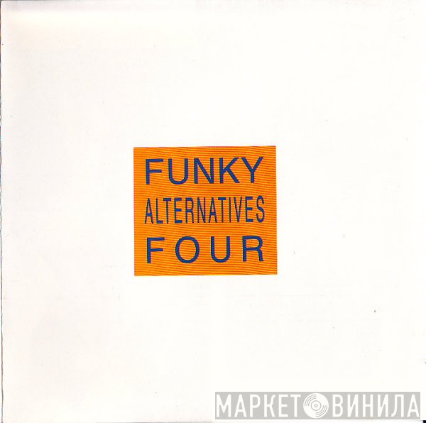  - Funky Alternatives Four