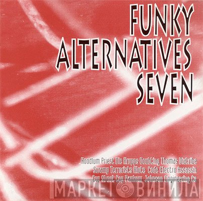  - Funky Alternatives Seven