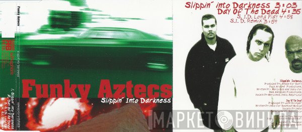 Funky Aztecs  - Slippin' Into Darkness