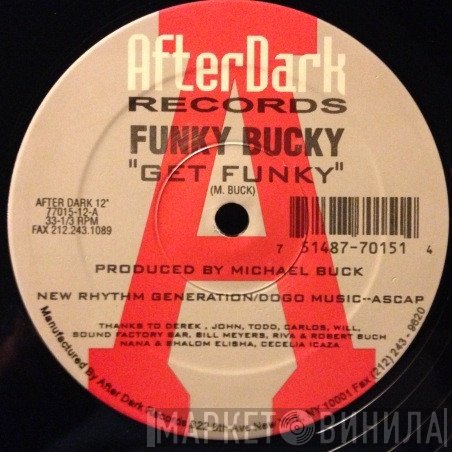 Funky Bucky - Get Funky / Aah-Aah