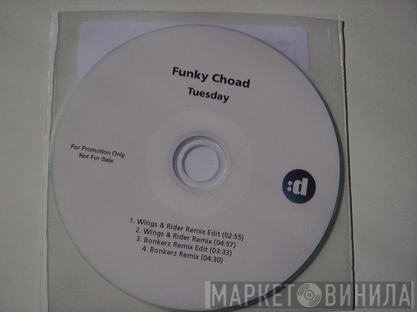 Funky Choad  - Tuesday