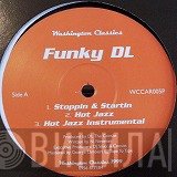 Funky DL - Stoppin & Startin