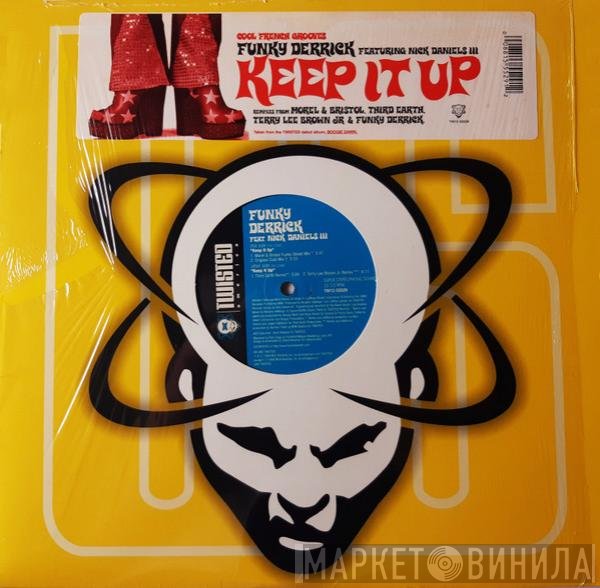 Funky Derrick, Nick Daniels - Keep It Up