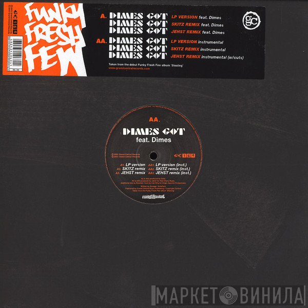 Funky Fresh Few  - Dimes Got