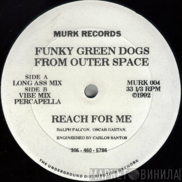 Funky Green Dogs - Reach For Me