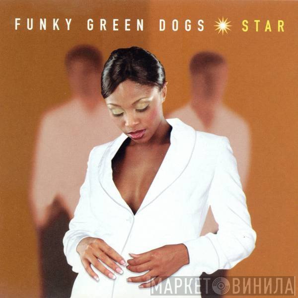 Funky Green Dogs - Star