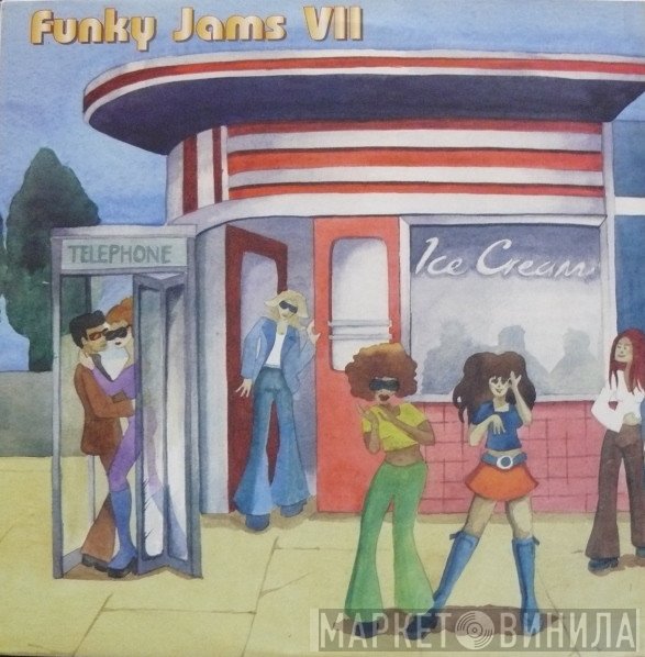  - Funky Jams VII