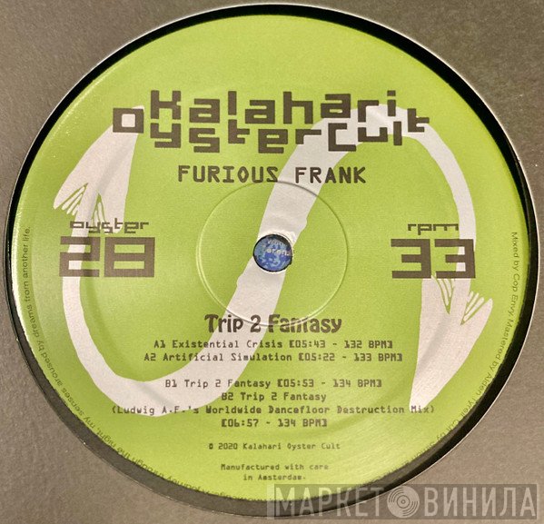 Furious Frank - Trip 2 Fantasy