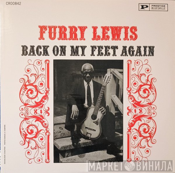 Furry Lewis - Back On My Feet Again