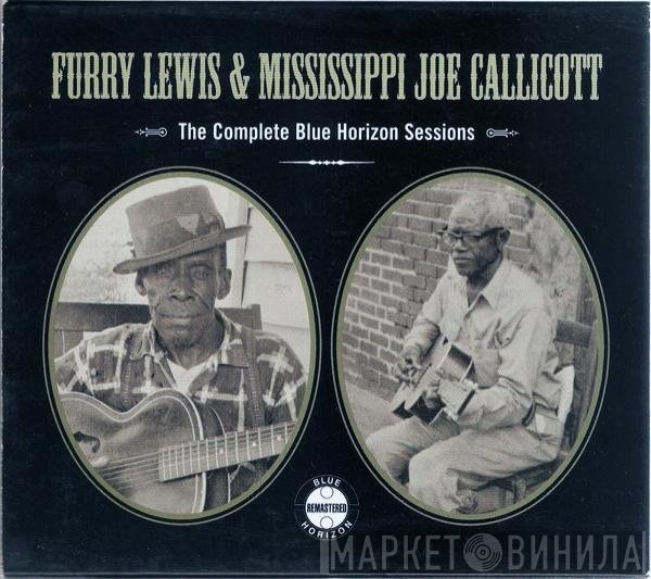 Furry Lewis, Joe Callicott - The Complete Blue Horizon Sessions