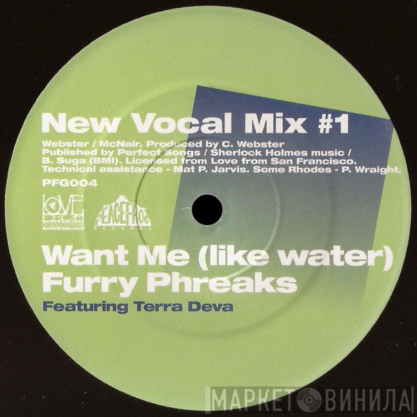 Furry Phreaks - Want Me (Like Water)