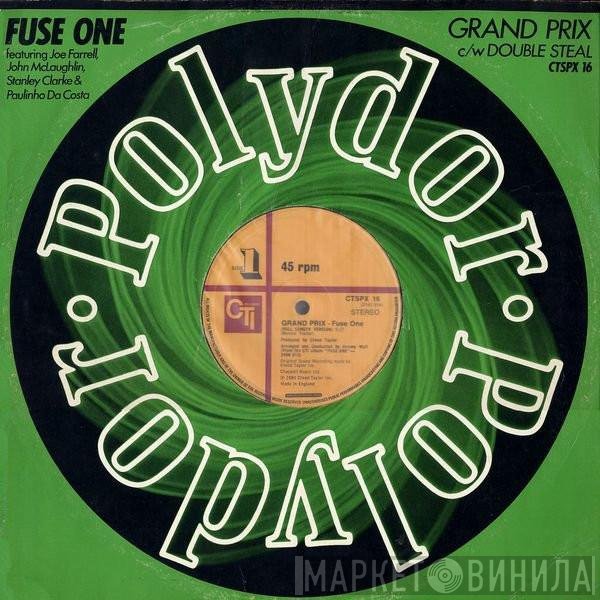 Fuse One - Grand Prix / Double Steal