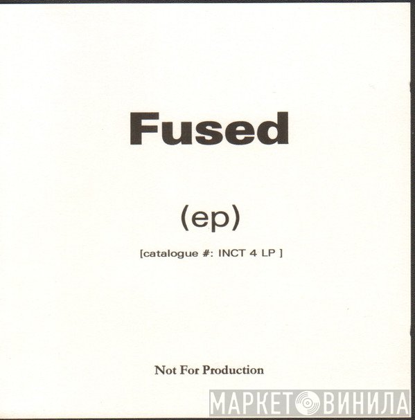 Fused  - EP