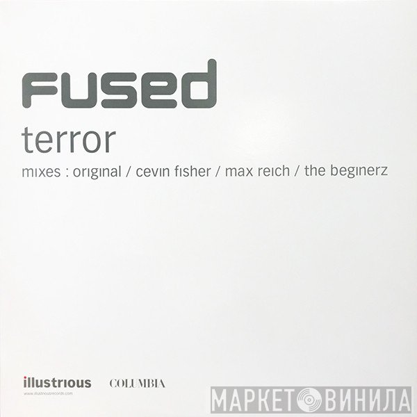 Fused - Terror