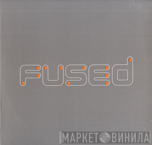 Fused - This Party Sucks