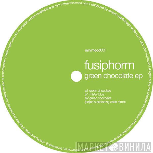Fusiphorm - Green Chocolate EP