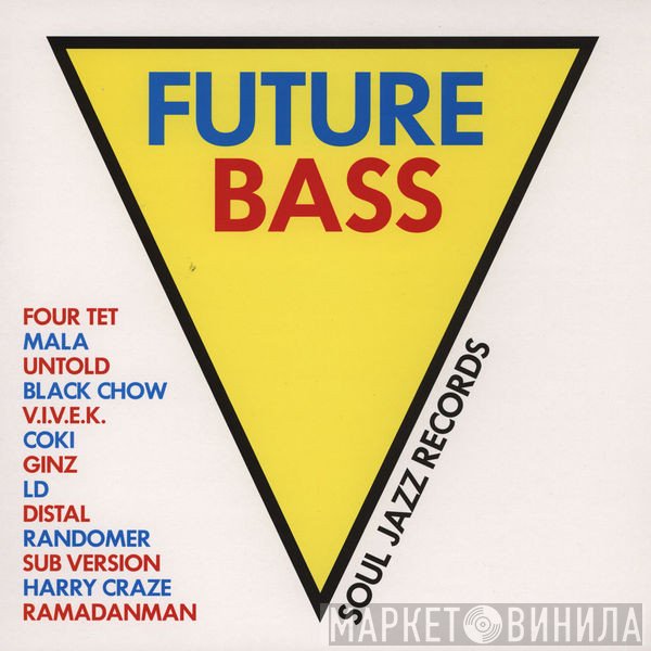  - Future Bass
