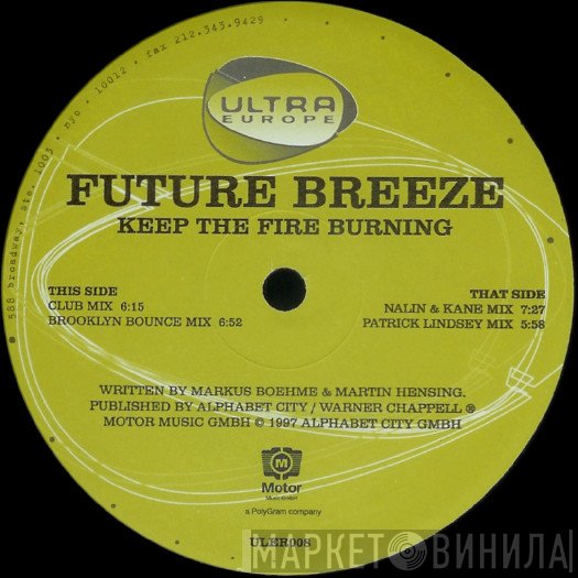 Future Breeze - Keep The Fire Burnin'