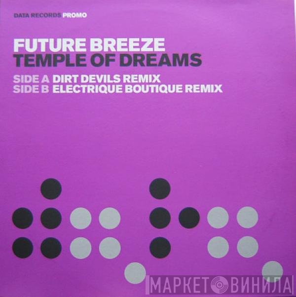 Future Breeze - Temple Of Dreams