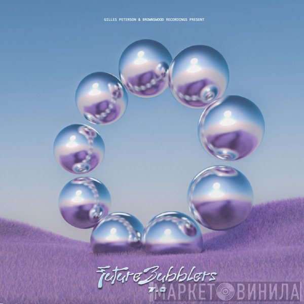  - Future Bubblers 7.0