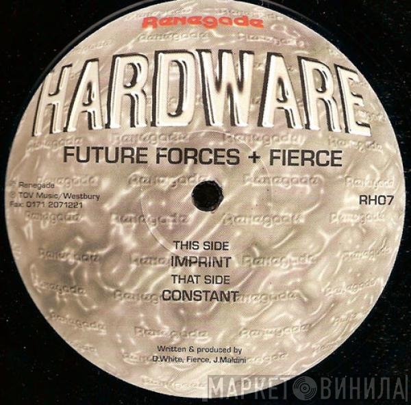 Future Forces Inc + Fierce  - Imprint / Constant