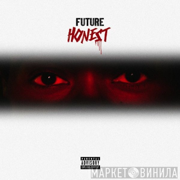 Future   - Honest