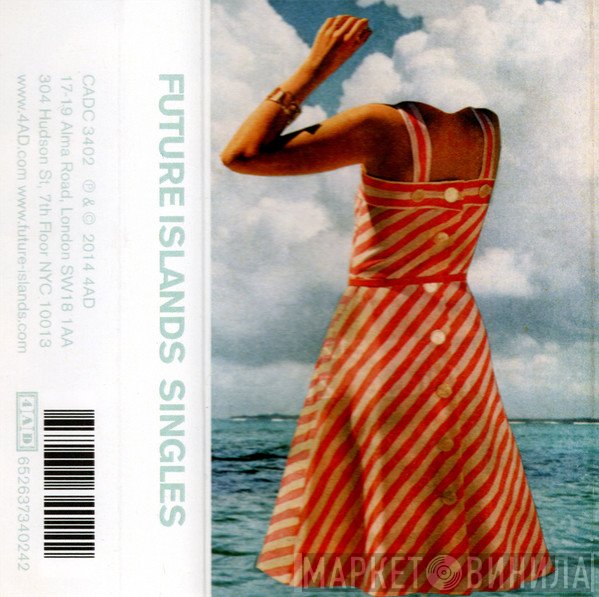 Future Islands  - Singles