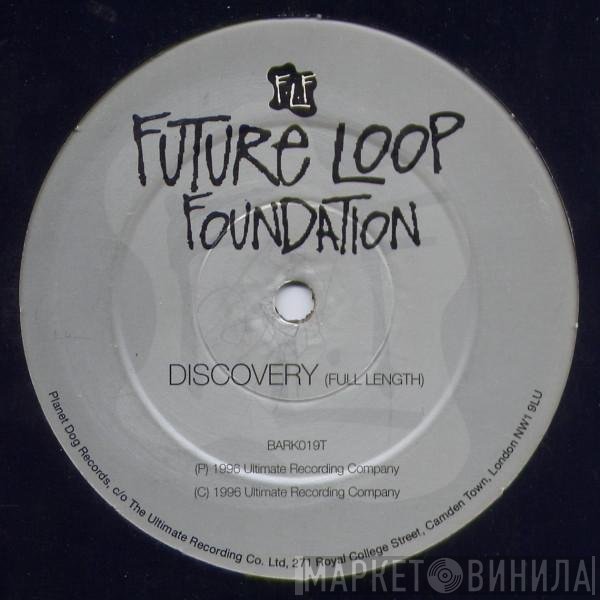 Future Loop Foundation  - Discovery
